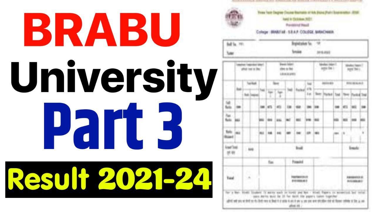 BRABU Part 3 Result Kab Tak Aayega : बिहार यूनिवर्सिटी पार्ट 3 रिजल्ट 2021-24 आने वाला है