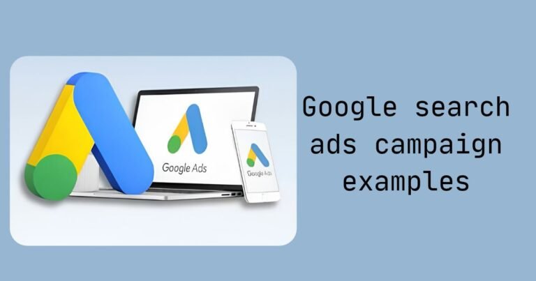 Google search ads campaign examples